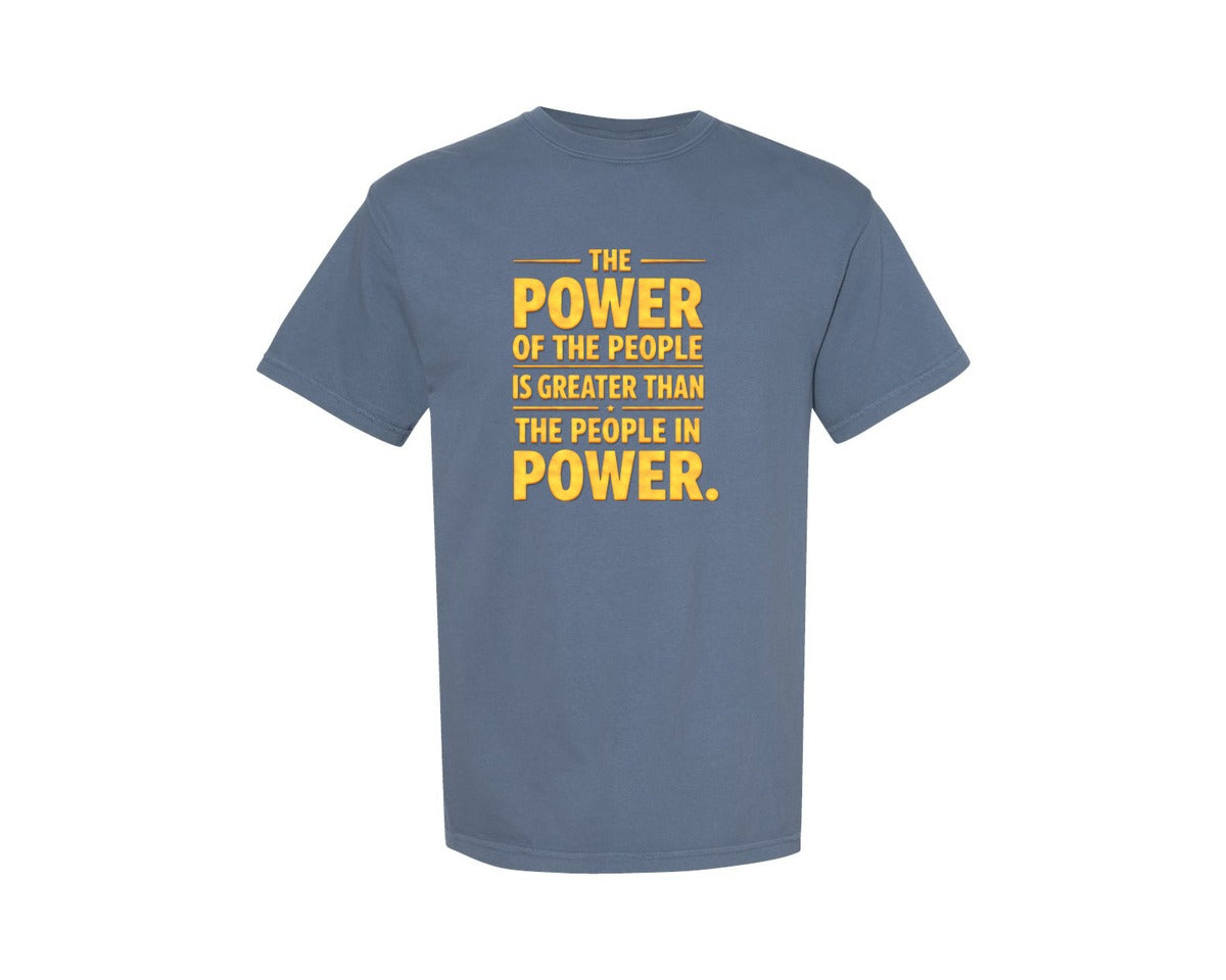 brand:Comfort Colors|color:Blue Jean|No King Power Of The People Graphic T-Shirt