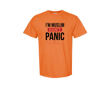 brand:Comfort Colors|color:Burnt Orange|Im Muslim Dont Panic Muslim Quote Is Graphic T-Shirt