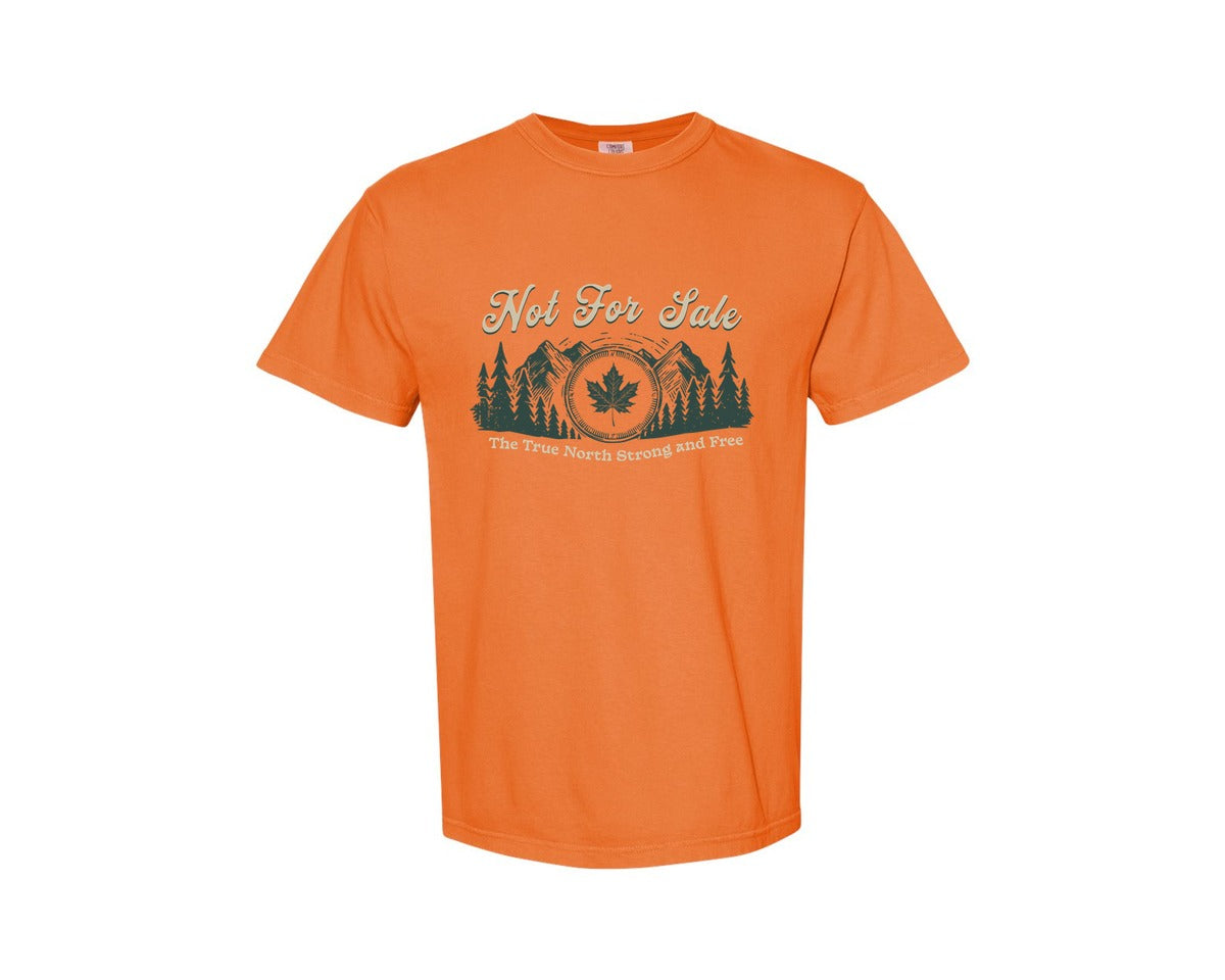 brand:Comfort Colors|color:Burnt Orange|Canada Is Not For Sale T Shirt Design 11 Graphic T-Shirt