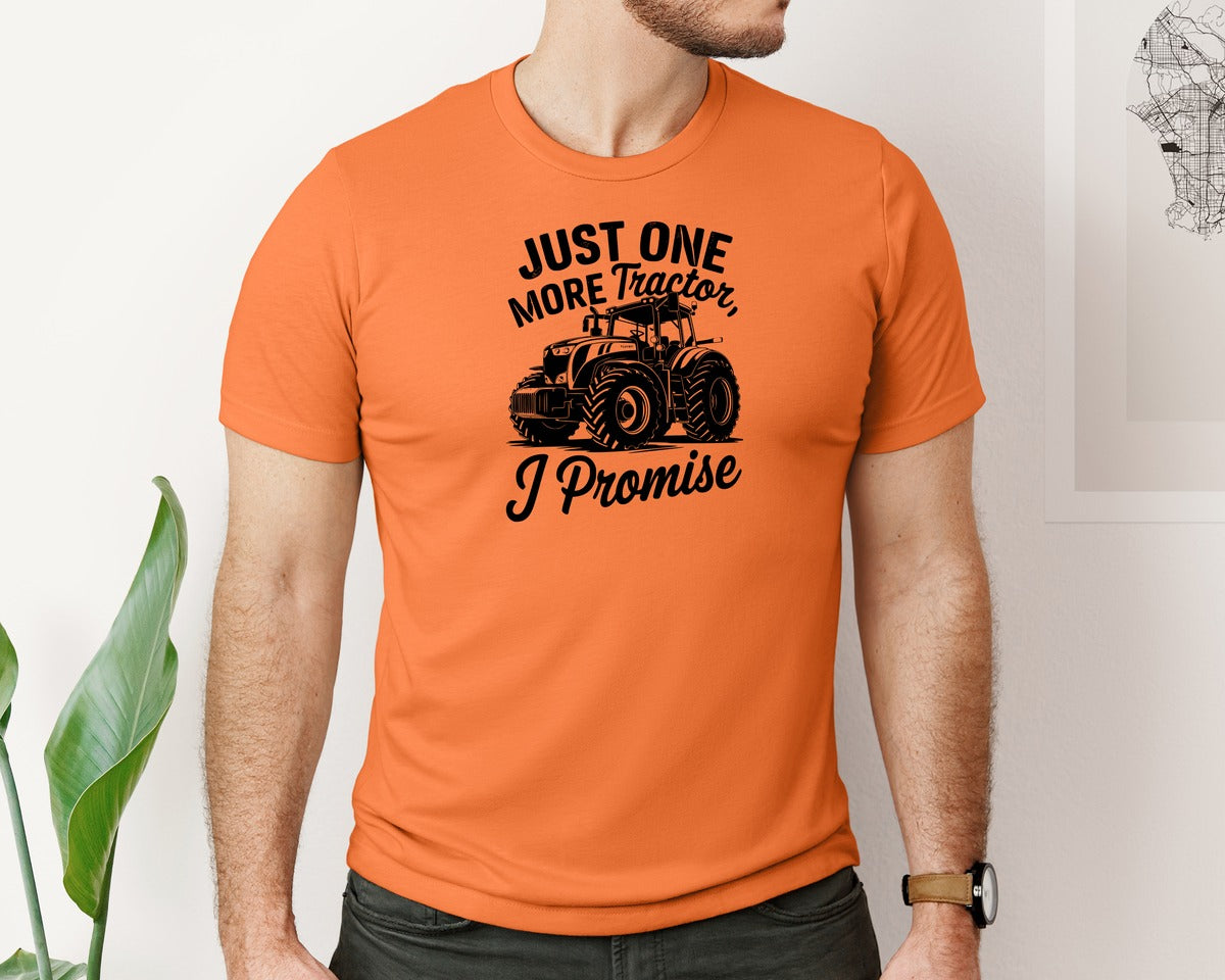 brand:Bella Canvas|color:Burnt Orange|Just One More Tractor I Promise T Sh Graphic T-Shirt