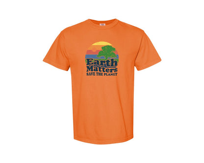 brand:Comfort Colors|color:Burnt Orange|Earth Matters Save The Planet T Shirt Graphic T-Shirt
