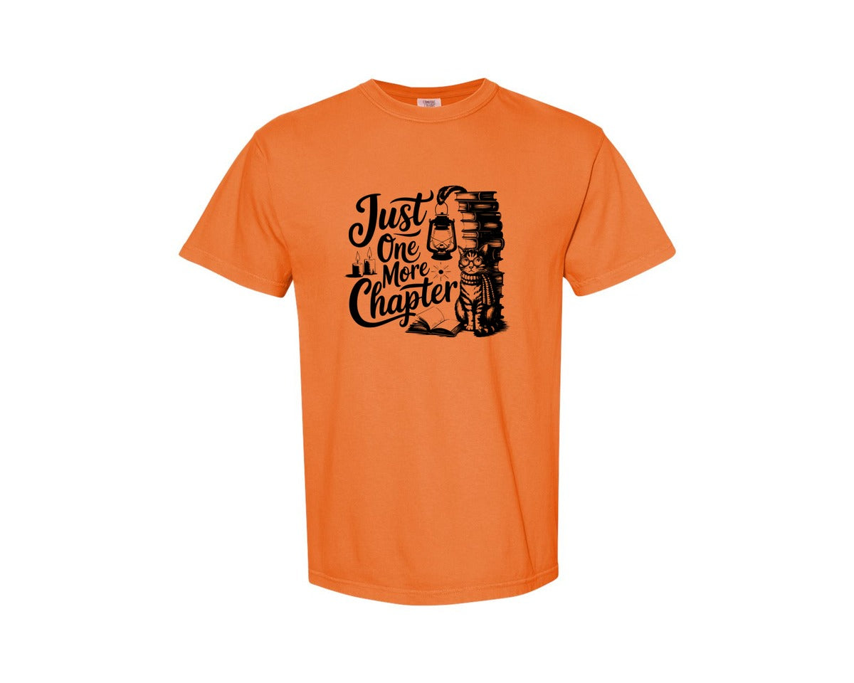 brand:Comfort Colors|color:Burnt Orange|Just One More Chapter T Shirt Design Graphic T-Shirt