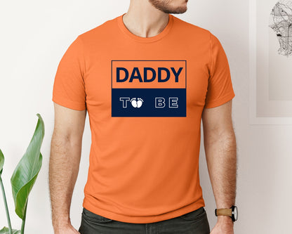 brand:Bella Canvas|color:Burnt Orange|Daddy To Be Pregnancy Announcement 2 Graphic T-Shirt
