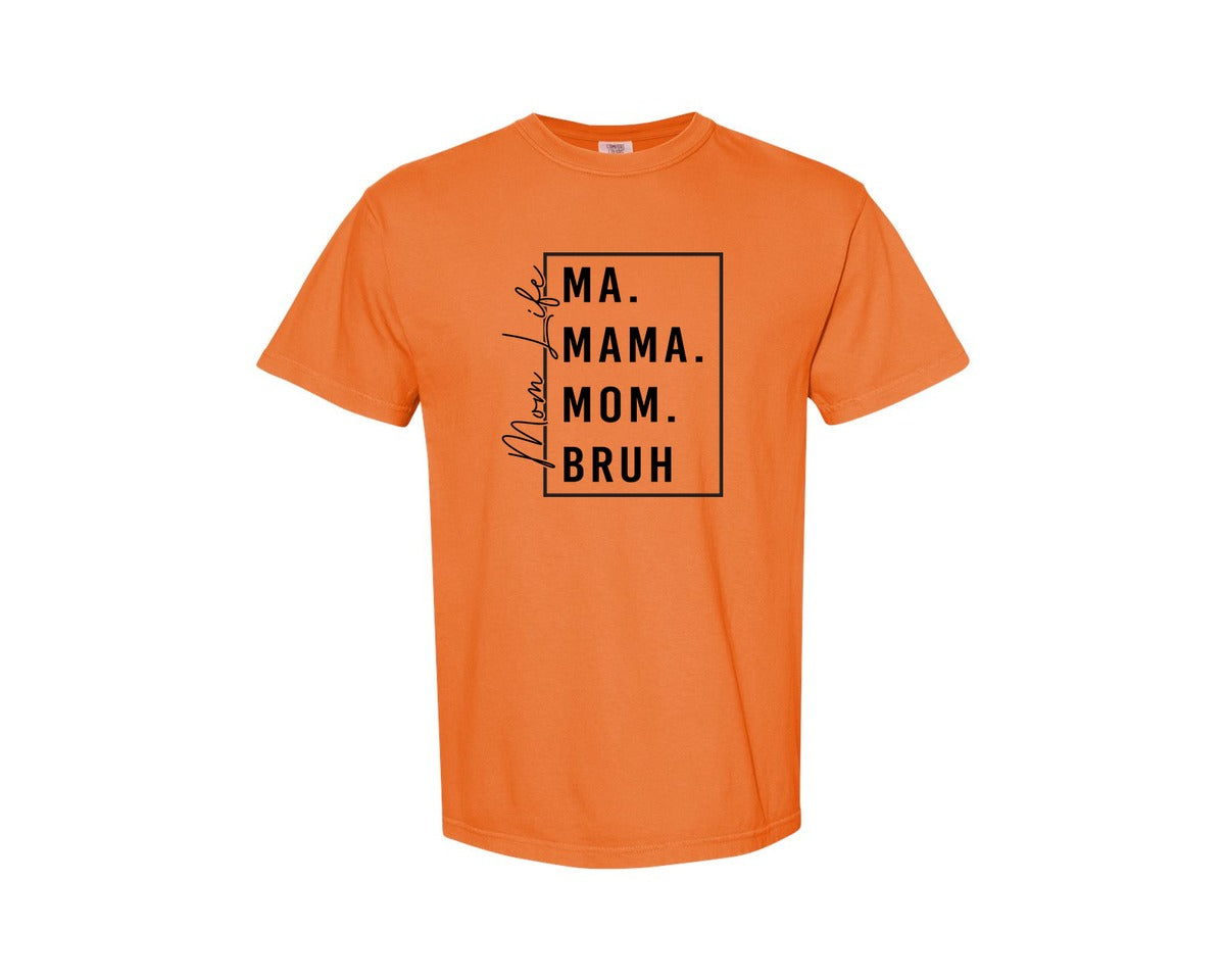 brand:Comfort Colors|color:Burnt Orange|Mama Mommy Mom Bruh Funny Mom 12 Graphic T-Shirt