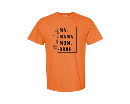 brand:Comfort Colors|color:Burnt Orange|Mama Mommy Mom Bruh Funny Mom 12 Graphic T-Shirt