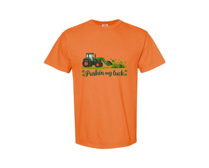 brand:Comfort Colors|color:Burnt Orange|Pushin My Luck St Patricks Day 3 Graphic T-Shirt