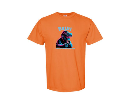 brand:Comfort Colors|color:Burnt Orange|Bruh Id Rather Be Playing Tag T Shirt Graphic T-Shirt