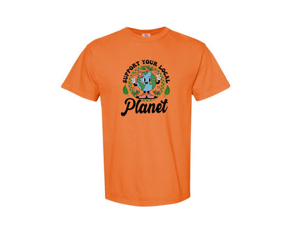brand:Comfort Colors|color:Burnt Orange|Earth Day Support Your Local Planet 2 Graphic T-Shirt