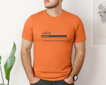 brand:Bella Canvas|color:Burnt Orange|Aunt Funny Definition Graphic T-Shirt