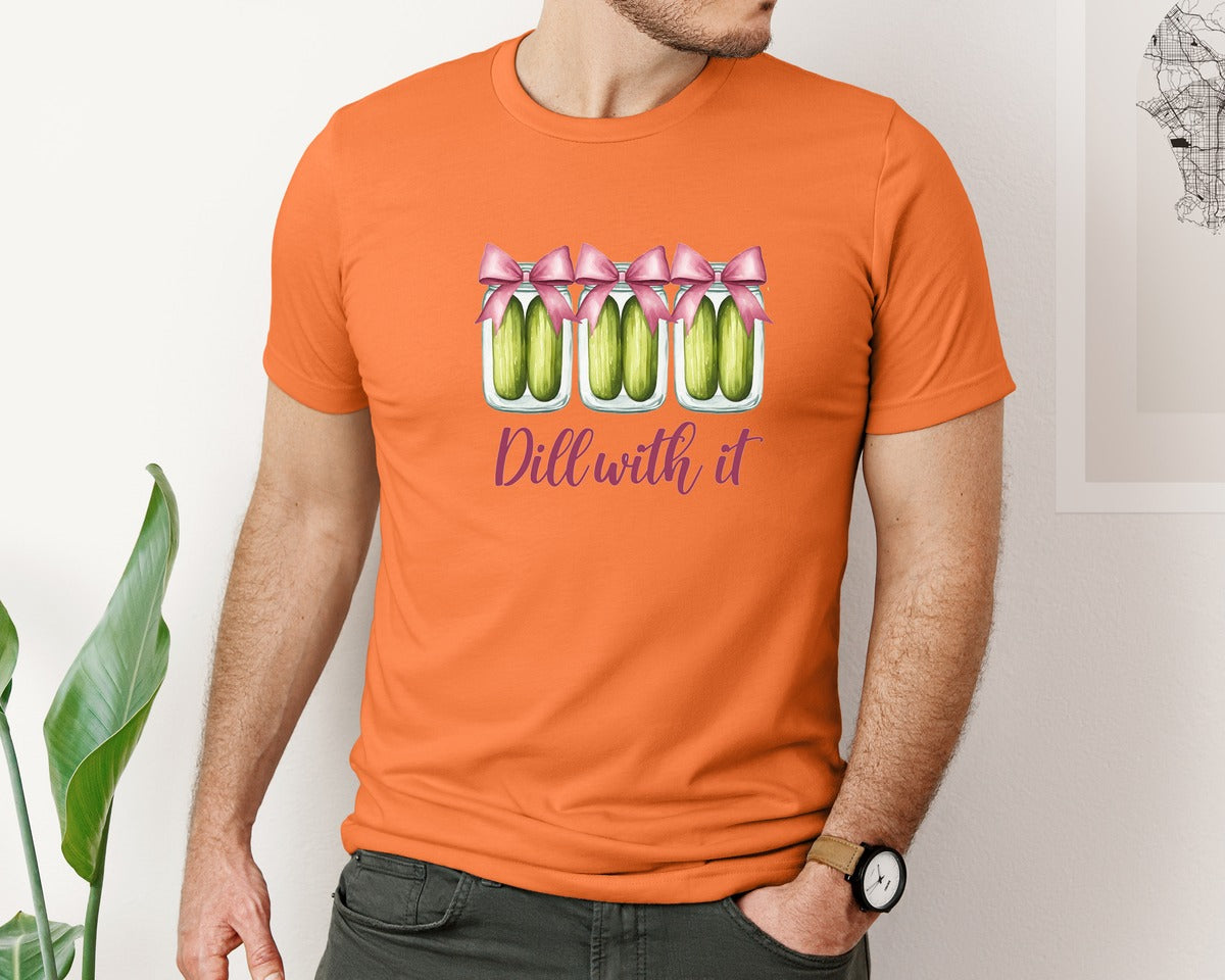 brand:Bella Canvas|color:Burnt Orange|Coquette Dill With It Funny Pickle Graphic T-Shirt