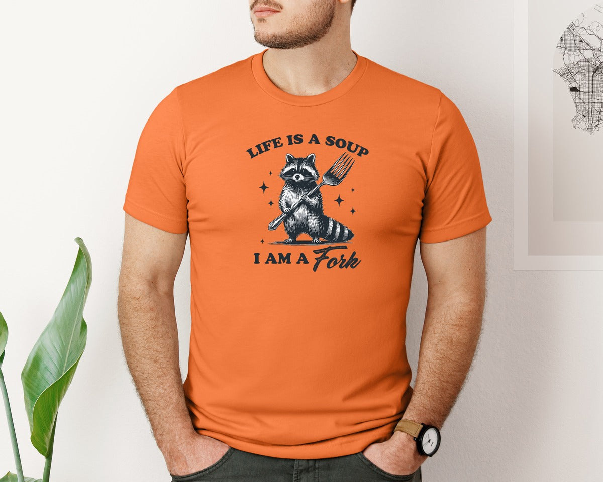 brand:Bella Canvas|color:Burnt Orange|Life Is A Soup I Am A Fork Raccoon Shirt Graphic T-Shirt