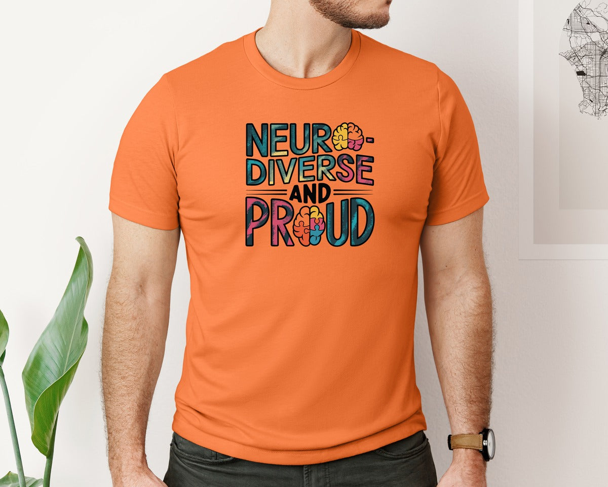 brand:Bella Canvas|color:Burnt Orange|Neuro Diverse And Proud Autism Shirt Graphic T-Shirt
