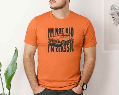 brand:Bella Canvas|color:Burnt Orange|Im Not Old Im Classic Vintage Car 3 Graphic T-Shirt