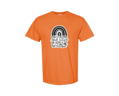 brand:Comfort Colors|color:Burnt Orange|Funny Quotes Sarcastic Sticker Graphic T-Shirt