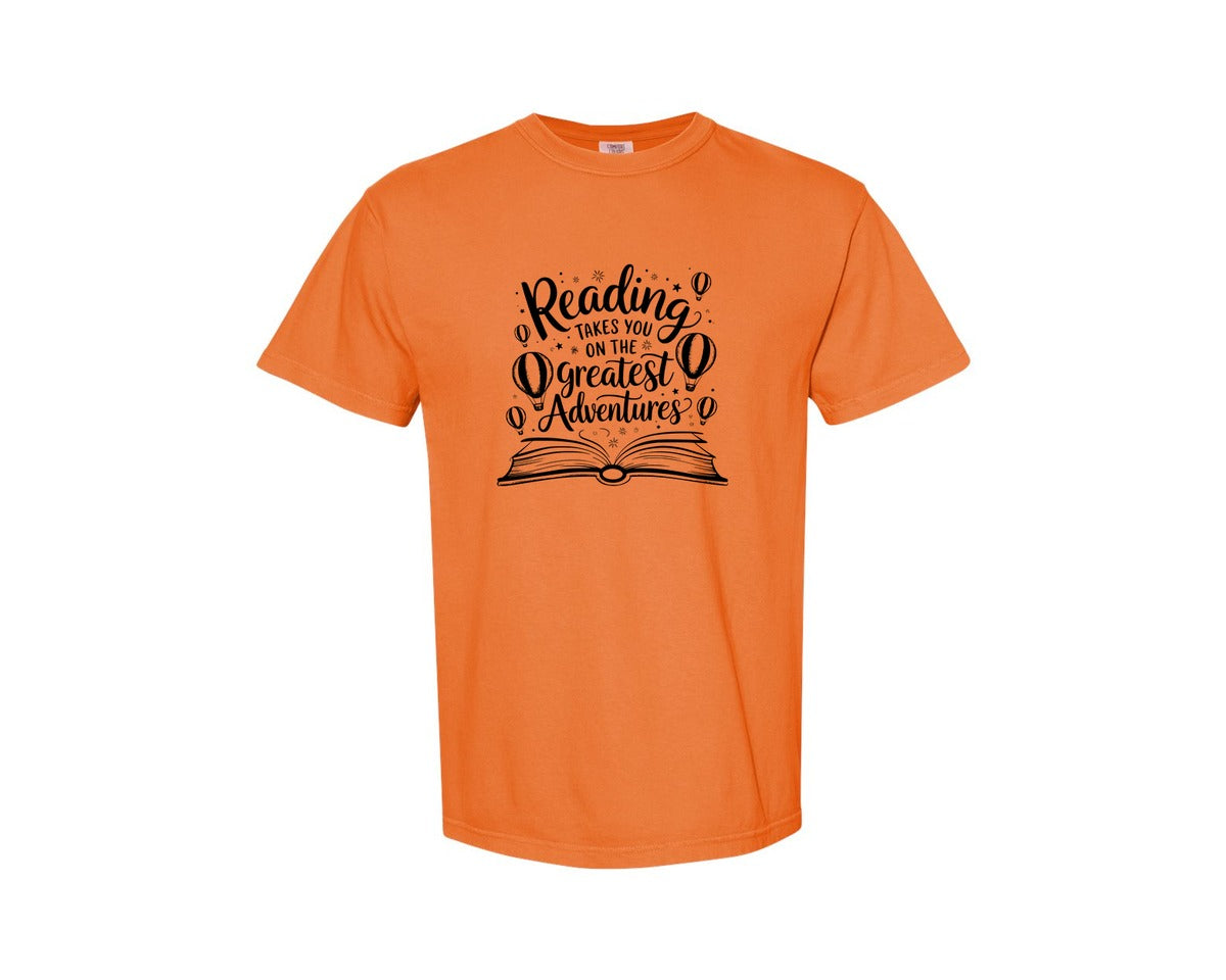 brand:Comfort Colors|color:Burnt Orange|Reading Takes You On The Greatest Advent 4 Graphic T-Shirt