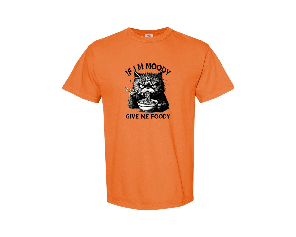 brand:Comfort Colors|color:Burnt Orange|Funny Sarcastic Cat Ramen If Im Moody Graphic T-Shirt