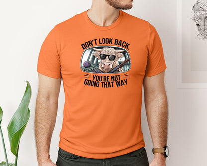 brand:Bella Canvas|color:Burnt Orange|Dont Look Back Highland Cow 4 Graphic T-Shirt
