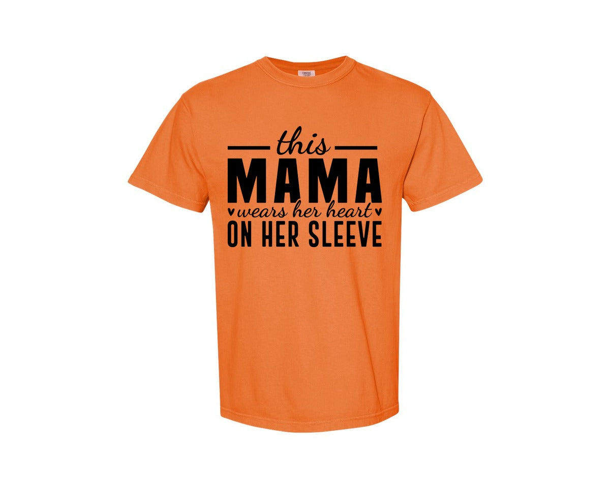 brand:Comfort Colors|color:Burnt Orange|This Mama Wears Her Heart On Her Sleeve 77 Graphic T-Shirt