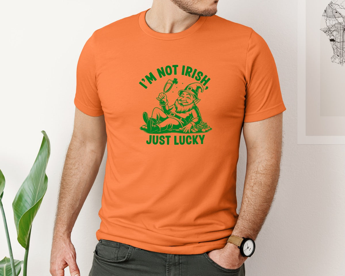 brand:Bella Canvas|color:Burnt Orange|Im Not Irish Just Lucky Design Graphic T-Shirt