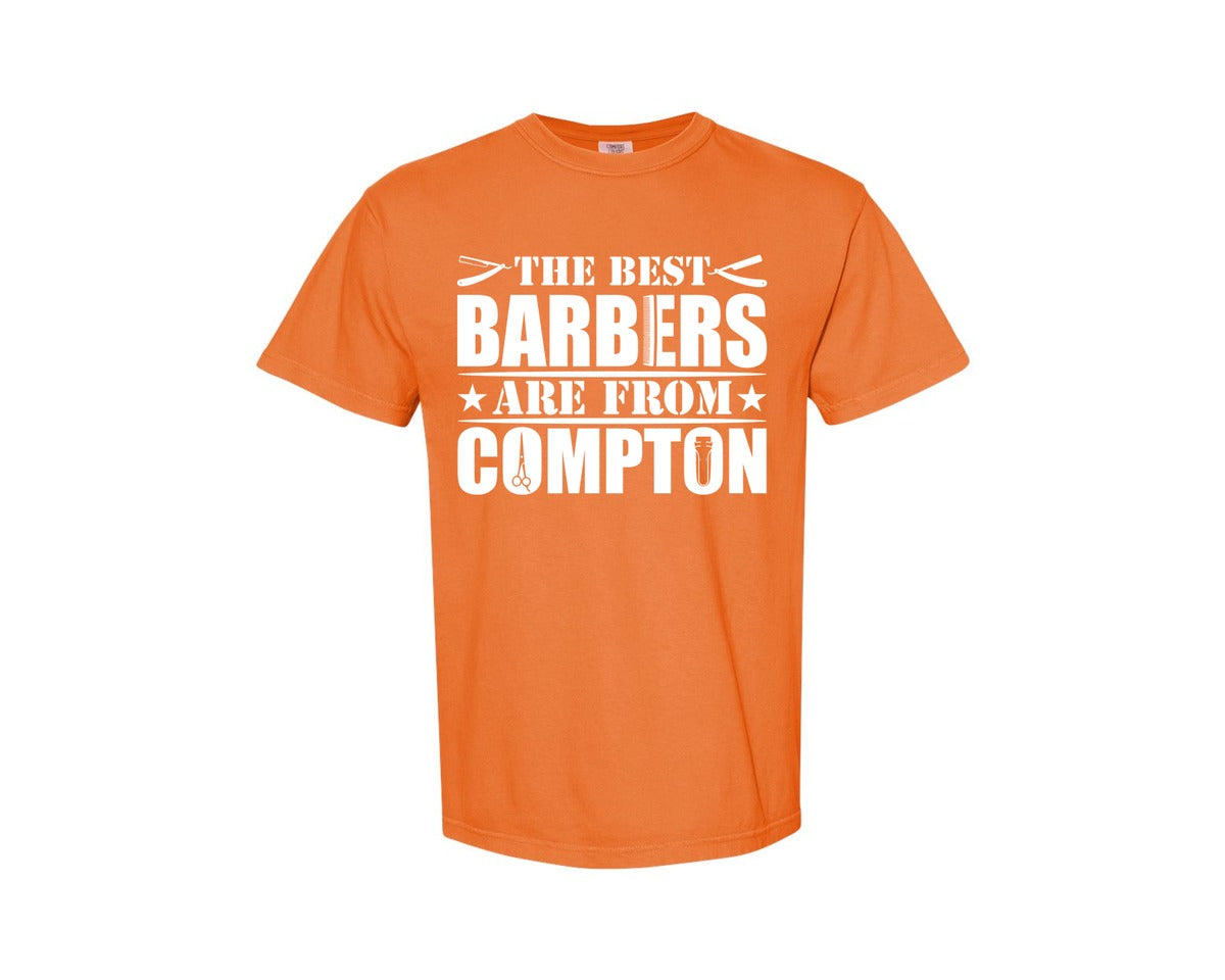 brand:Comfort Colors|color:Burnt Orange|The Best Barber Are From Compton Tshirt Graphic T-Shirt