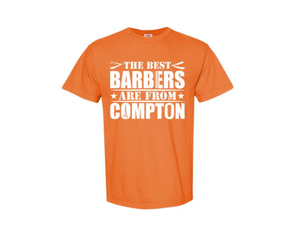 brand:Comfort Colors|color:Burnt Orange|The Best Barber Are From Compton Tshirt Graphic T-Shirt