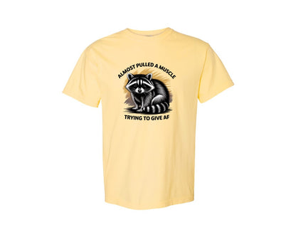 brand:Comfort Colors|color:Butter|Funny Raccoon Sarcastic Quote Graphic T-Shirt