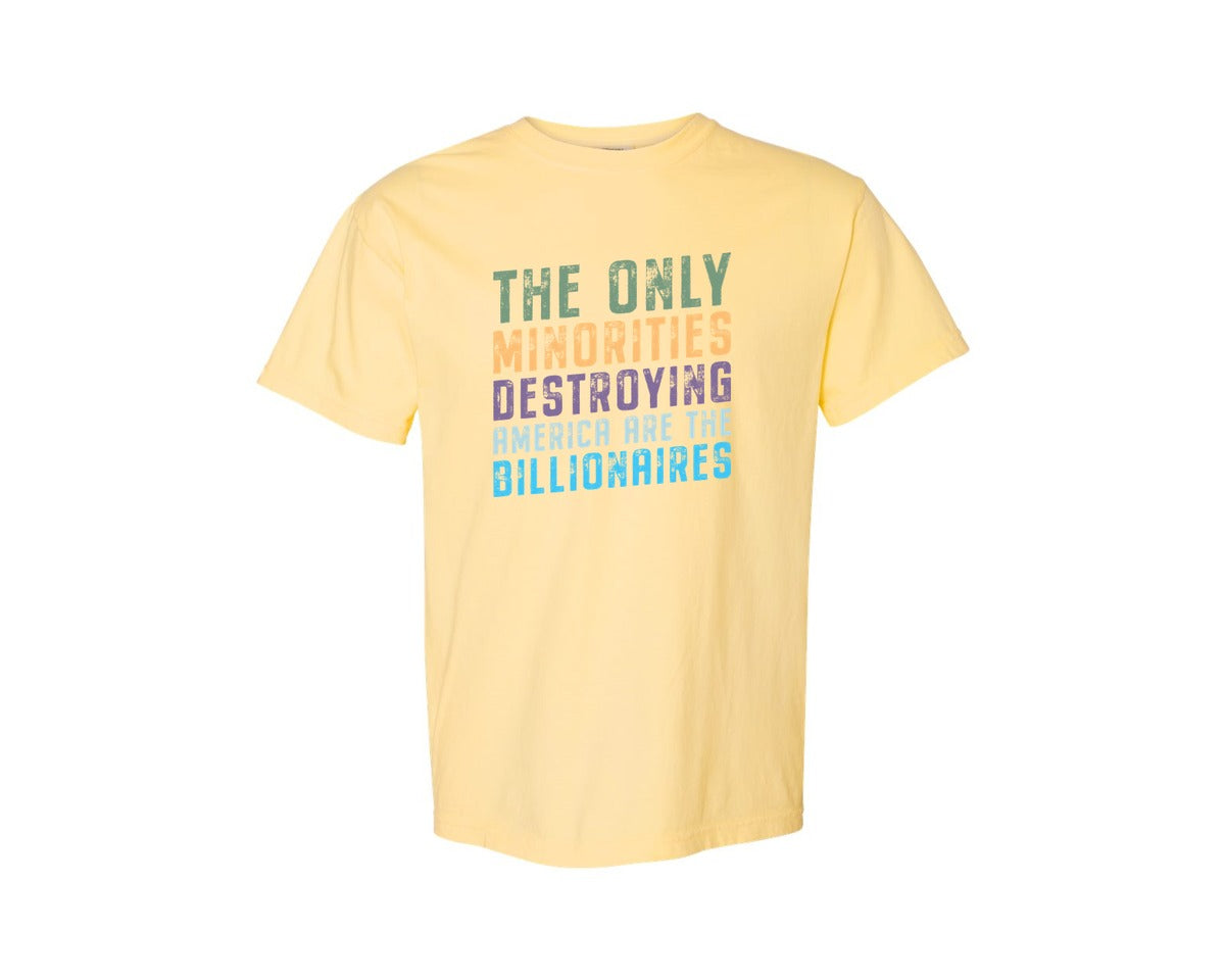 brand:Comfort Colors|color:Butter|The Only Minorities Destroying America F Graphic T-Shirt