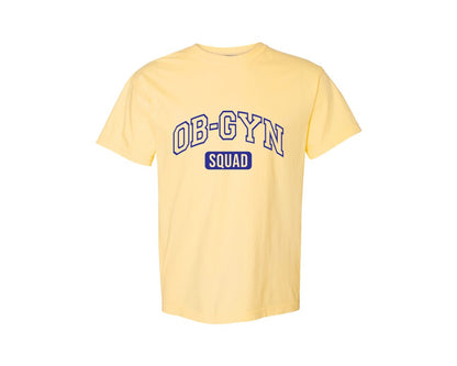 brand:Comfort Colors|color:Butter|Ob Gyn Onc Squad At Your Cervix Graphic T-Shirt