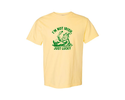 brand:Comfort Colors|color:Butter|Im Not Irish Just Lucky Design Graphic T-Shirt