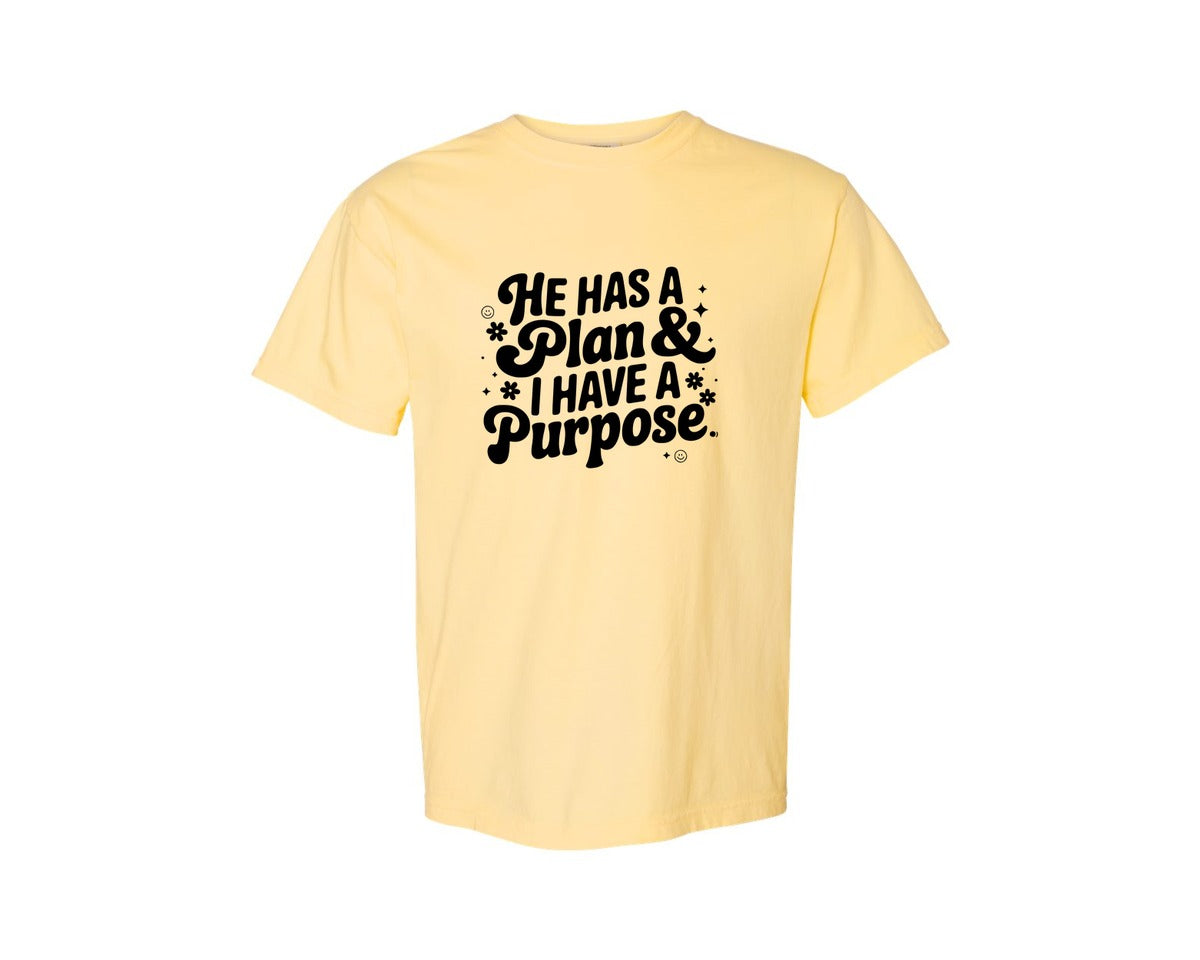 brand:Comfort Colors|color:Butter|He Has A Plan And I Have A Purpose D Graphic T-Shirt