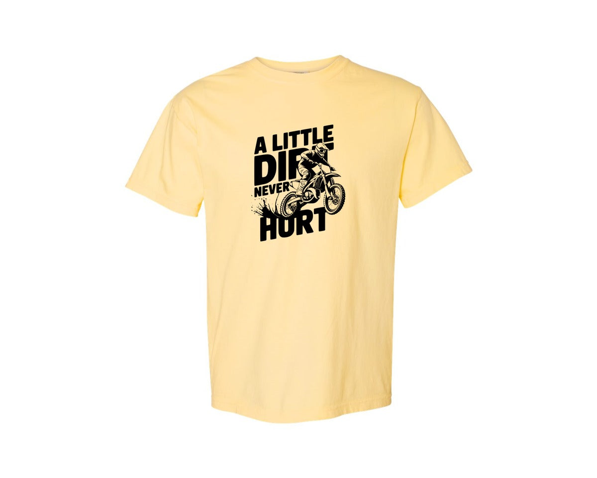 brand:Comfort Colors|color:Butter|A Little Dirt Never Hurt T Shirt Des Graphic T-Shirt