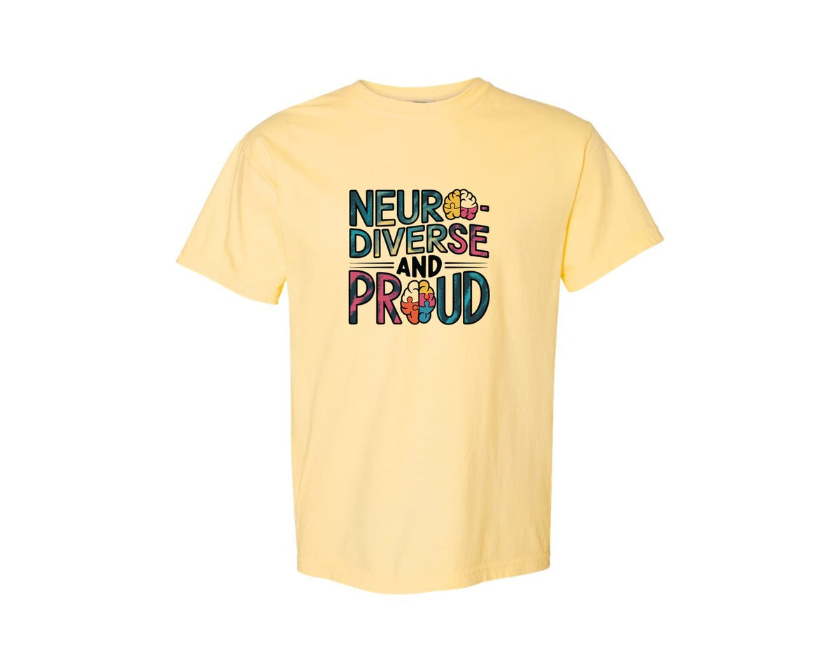 brand:Comfort Colors|color:Butter|Neuro Diverse And Proud Autism Shirt Graphic T-Shirt