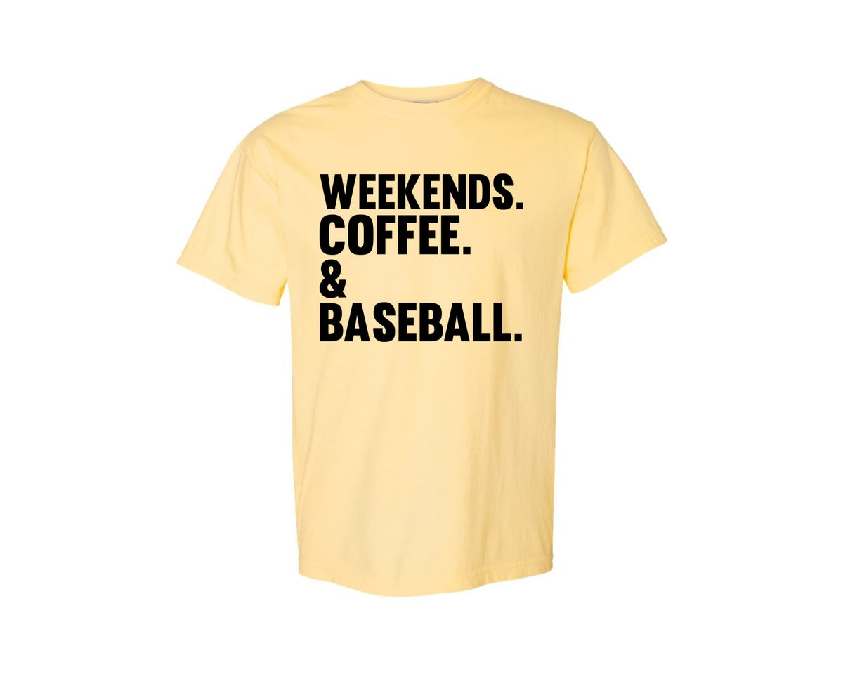 brand:Comfort Colors|color:Butter|Weekends Coffee Baseball Tshirt Design Graphic T-Shirt