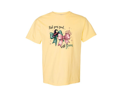 brand:Comfort Colors|color:Butter|Pink Goes Good With Green 4 Graphic T-Shirt