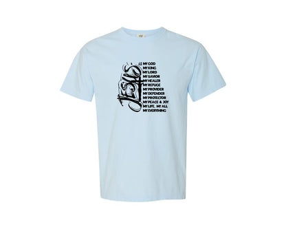 brand:Comfort Colors|color:Chambray|My God Is Everything Christian Graphic T-Shirt