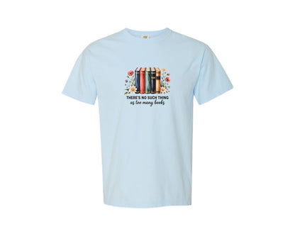 brand:Comfort Colors|color:Chambray|Booktrovert Bookish Book Love T Shirt Graphic T-Shirt