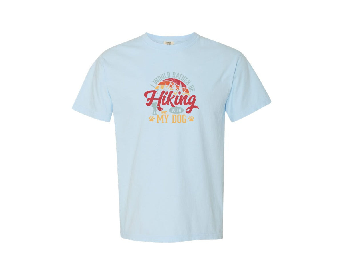 brand:Comfort Colors|color:Chambray|I Would Rather Be Hiking With My Dog Graphic T-Shirt
