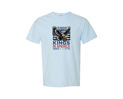 brand:Comfort Colors|color:Chambray|No Kings In America Since 1776Funny Graphic T-Shirt