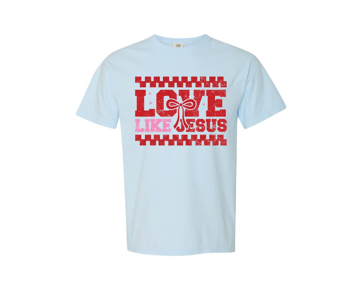 brand:Comfort Colors|color:Chambray|Love Like Jesus Christian Valentine 14 Graphic T-Shirt