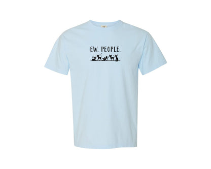 brand:Comfort Colors|color:Chambray|Ew People Cat T Shirt Design Graphic T-Shirt