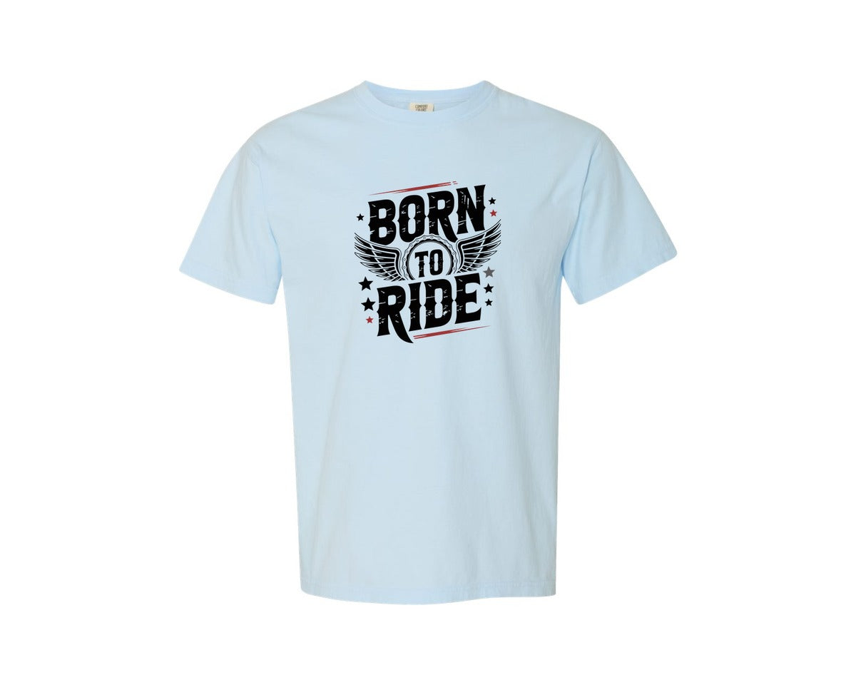 brand:Comfort Colors|color:Chambray|Born To Ride Cycling Trendy Shirt Graphic T-Shirt