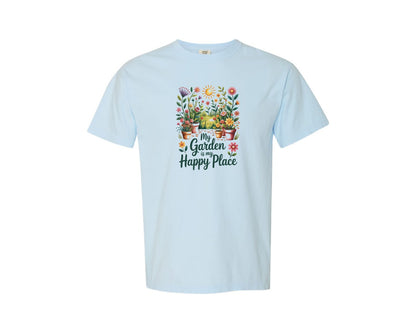 brand:Comfort Colors|color:Chambray|My Garden Is My Happy Place T Shirt Graphic T-Shirt