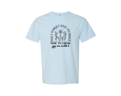 brand:Comfort Colors|color:Chambray|You Are Worth It Self Care Svgpositive Graphic T-Shirt