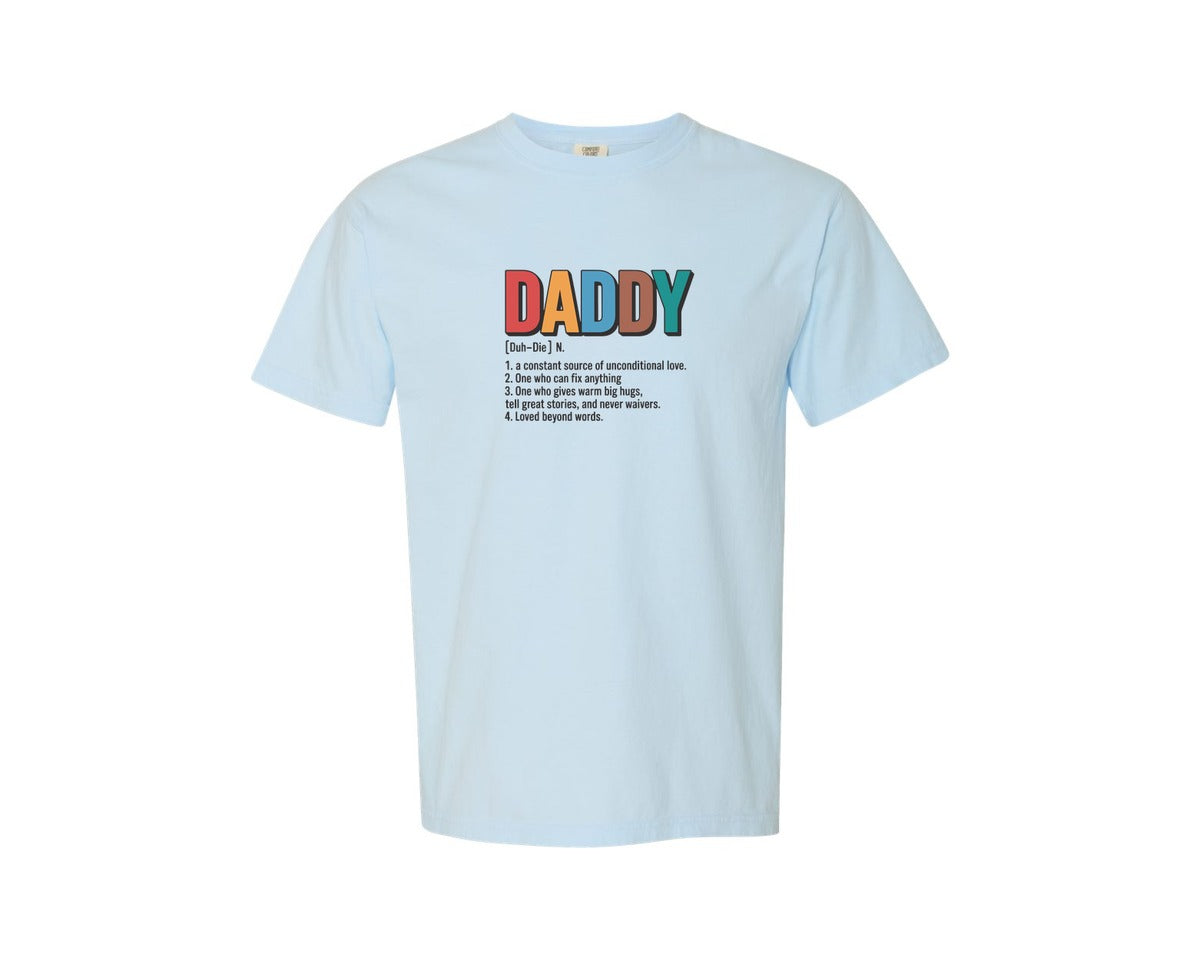 brand:Comfort Colors|color:Chambray|Fathers Day Definition Of Daddy Graphic T-Shirt