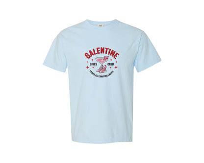 brand:Comfort Colors|color:Chambray|Galentine Girls Club 2 Graphic T-Shirt