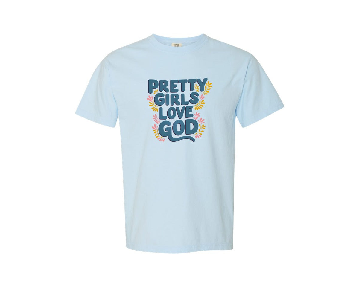 brand:Comfort Colors|color:Chambray|Pretty Girls Love God Christian 3 Graphic T-Shirt