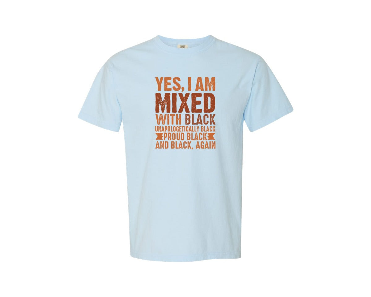 brand:Comfort Colors|color:Chambray|Mixed Black History Month T Shirt Graphic T-Shirt