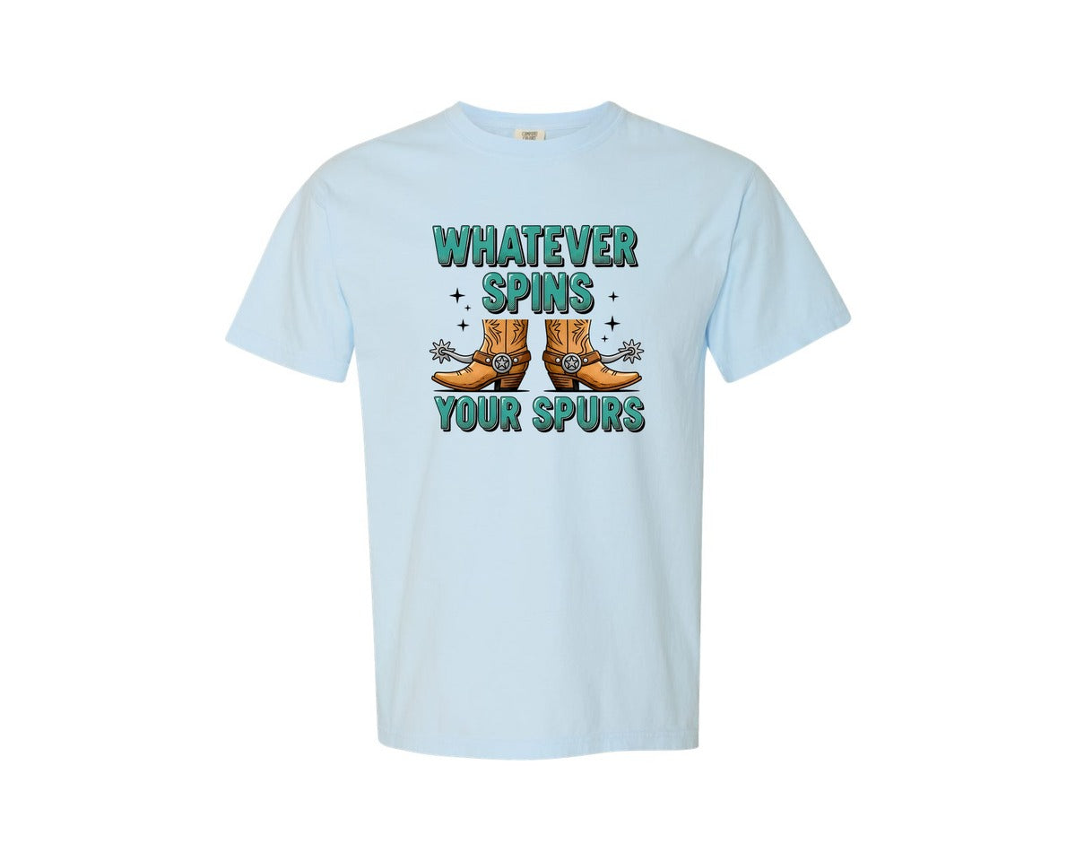 brand:Comfort Colors|color:Chambray|Whatever Spins Your Spurs Graphic T-Shirt