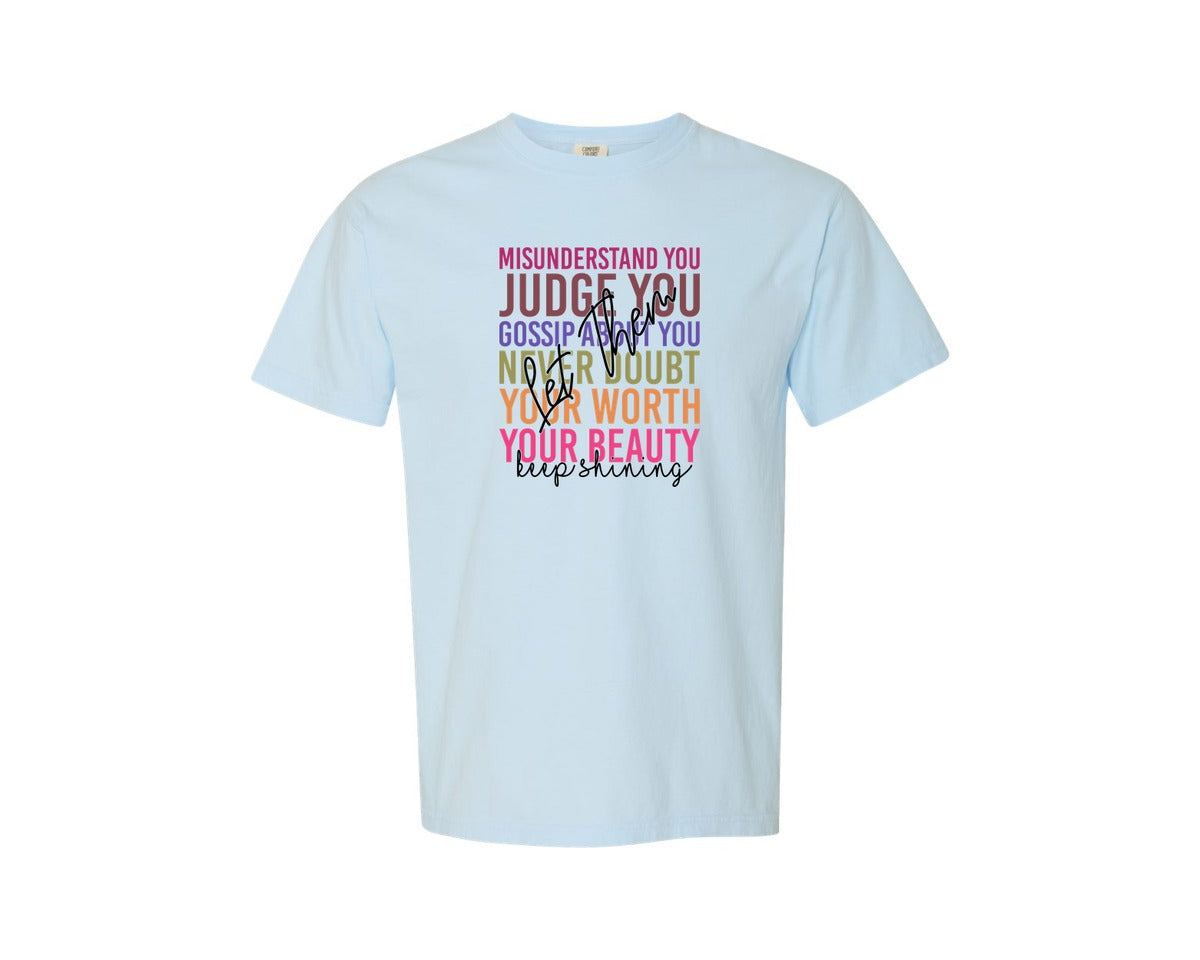 brand:Comfort Colors|color:Chambray|Let Them Let Them Misunderstand Graphic T-Shirt