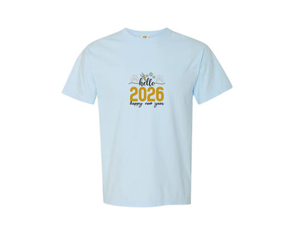brand:Comfort Colors|color:Chambray|Hello 2026 Happy New Year Design 5 Graphic T-Shirt